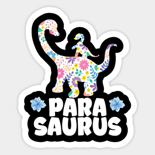 Paraprofessional Special Education Teacher Parasaurus Sticker